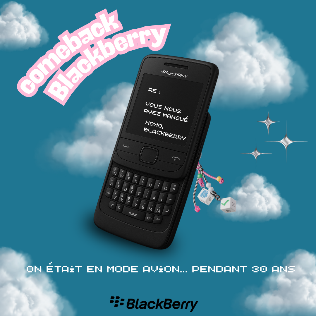 Repenser l’image de Blackberry grâce à une campagne de communication